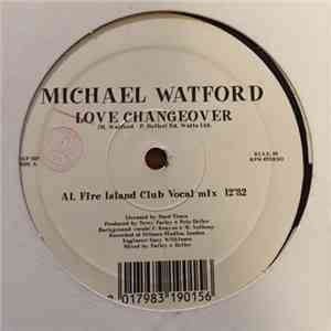 Michael Watford - Love Changeover