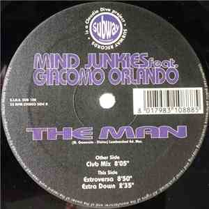 Mind Junkies Feat. Giacomo Orlando - The Man
