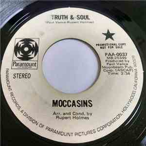 Moccasins - Truth & Soul