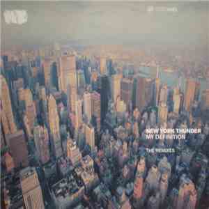 New York Thunder - My Definition (Remixes)