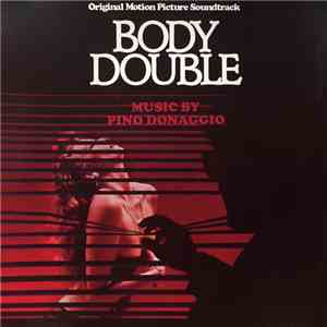 Pino Donaggio - Body Double (Original Motion Picture Soundtrack)