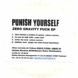 Punish Yourself - zero gravity fuck ep