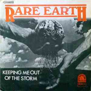 Rare Earth - Keepin' Me Out Of The Storm / Let Me Be Your Sunshine