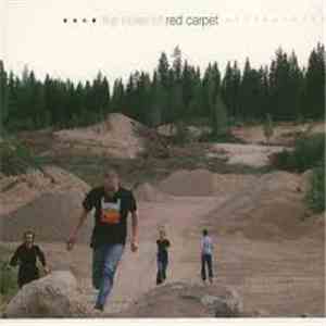 Red Carpet  - The Noise Of