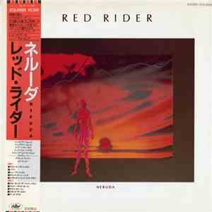 Red Rider - Neruda