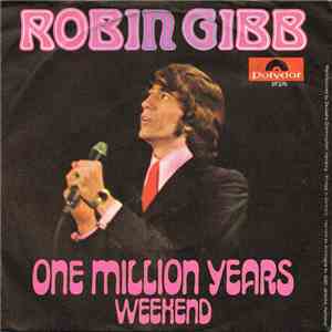 Robin Gibb - One Million Years