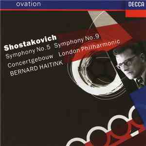 Shostakovich - Concertgebouw, London Philharmonic, Bernard Haitink - Sympho ...