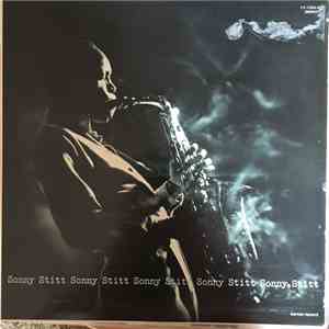 Sonny Stitt - Sonny Stitt Sonny Stitt Sonny Stitt Sonny Stitt
