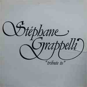 Stéphane Grappelli - Tribute To