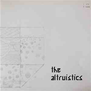 The Altruistics - The Neglected - For All E.P.