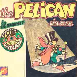 The Baronet - The Pelican Dance