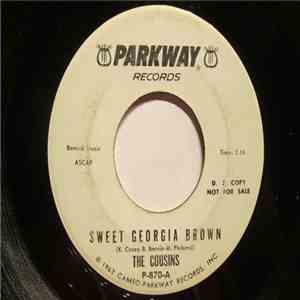The Cousins  - Sweet Georgia Brown