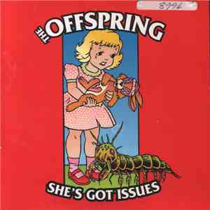 The Offspring - She's Got Issues