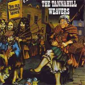 The Tannahill Weavers - The Old Woman's Dance
