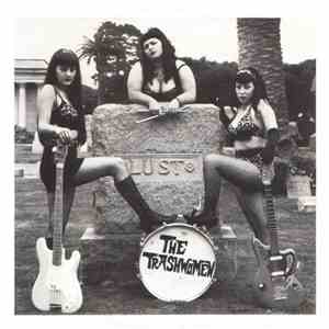The Trashwomen - Lust