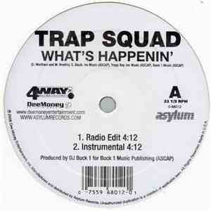 Trap Squad - What's Happenin'