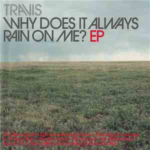 Travis - Why Does It Always Rain On Me? EP