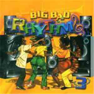 Various - Big Bad Rhythms (Volume 3)