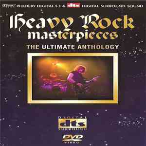Various - Heavy Rock Masterpieces (Ultimate Anthology)