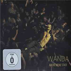 Wanda  - Amore Meine Stadt