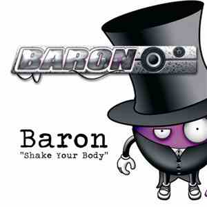 Baron  - Shake Your Body