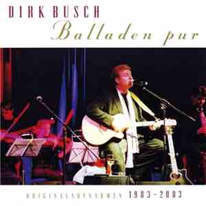 Dirk Busch - Balladen Pur