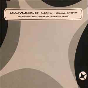 Drummers Of Love - Drums Of Love