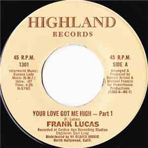 Frank Lucas - Your Love Got Me High
