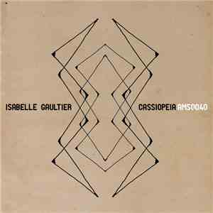 Isabelle Gaultier - Cassiopeia