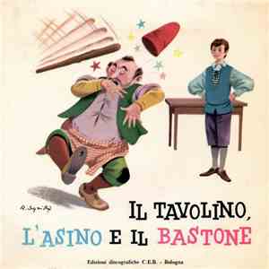 J. e W. Grimm / C. Perrault - Il Tavolino, L'Asino E Il Bastone / La Storia Di Pelle D'Asino