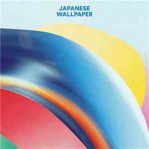 Japanese Wallpaper - Japanese Wallpaper EP (Deluxe Edition)
