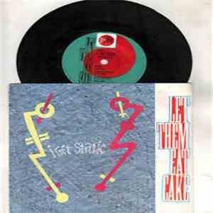 Let Them Eat Cake - I Get Static