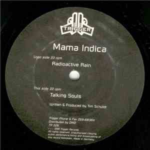 Mama Indica - Radioactive Rain