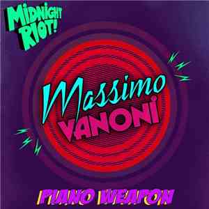 Massimo Vanoni - Piano Weapon