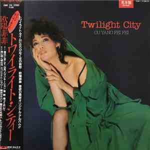 Ouyang Fei Fei - Twilight City