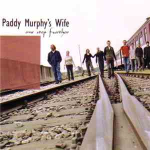 Paddy Murphy's Wife - One Step Further