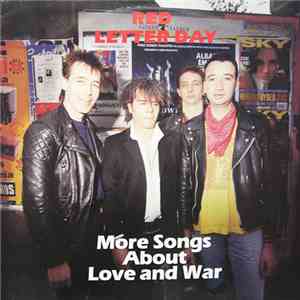 Red Letter Day - More Songs About Love And War