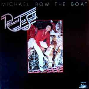 Richard Jon Smith - Michael Row The Boat