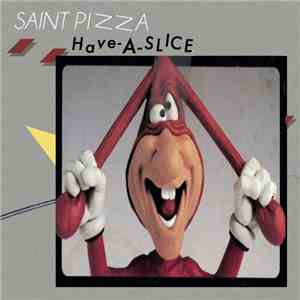 SAINT PIZZA - Have-A-Slice