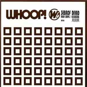 Sebrof Divad - Drum Chapel / Excursions