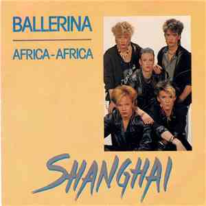 Shanghai - Ballerina / Africa - Africa