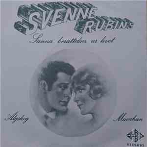 Svenne Rubins - Sanna Berättelser Ur Livet