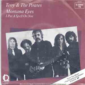 Terry And The Pirates - Montana Eyes