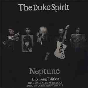 The Duke Spirit - Neptune Licending Edition