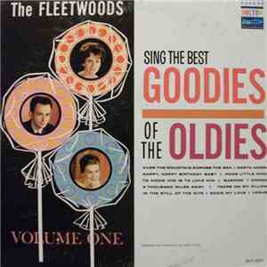 The Fleetwoods - The Fleetwoods Sing The Best Goodies Of The Oldies - Volum ...