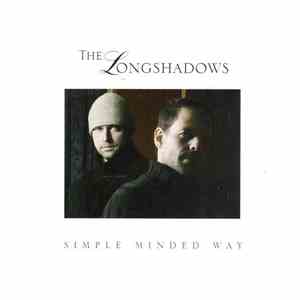 The Longshadows - Simple Minded Way