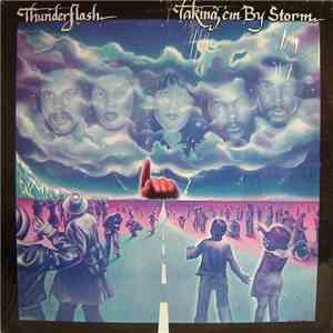 Thunderflash - Taking 'Em By Storm
