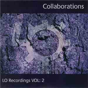 Various - Lo Recordings Vol: 2 Collaborations