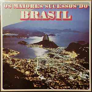 Various - Os Maiores Sucessos Do Brasil