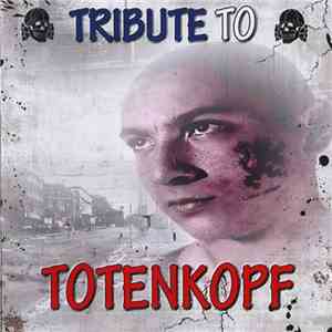 Various - Tribute To Totenkopf